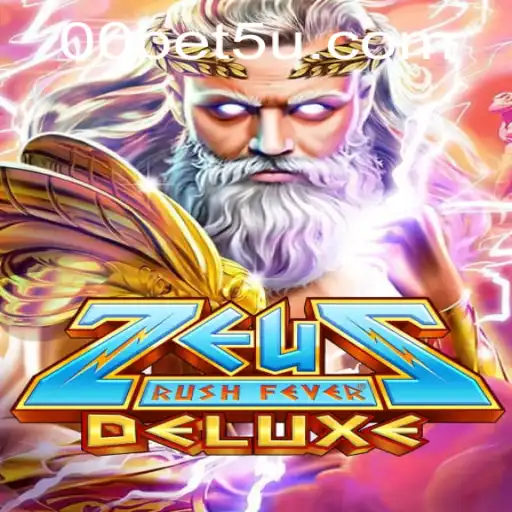 ZeusRushFeverDeluxe: The Electrifying Casino Adventure